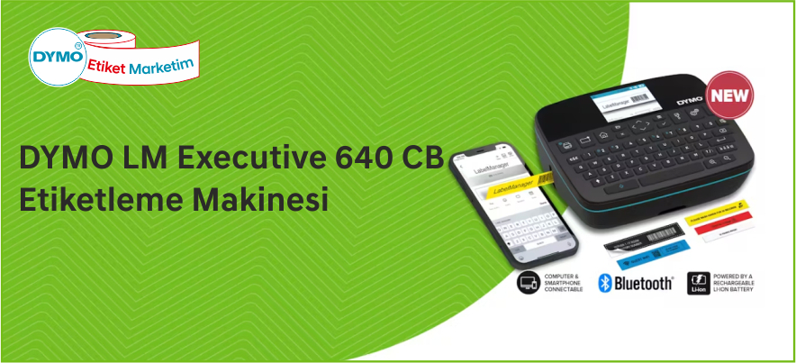 DYMO LM Executive 640 CB Etiketleme Makinesi